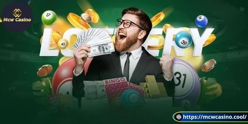 Sơ lược về xổ số MCW Casino